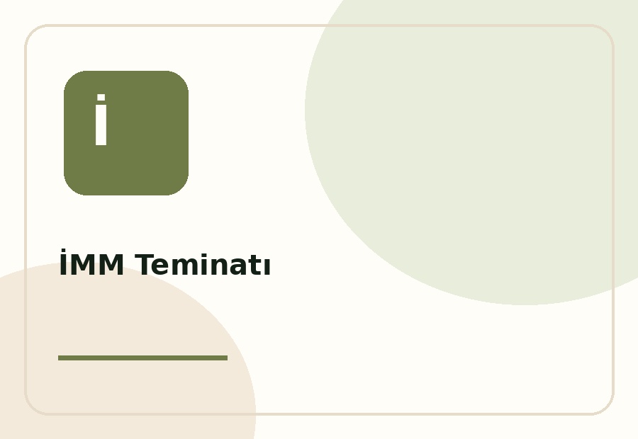 İMM Teminatı