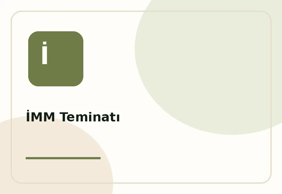 İMM Teminatı